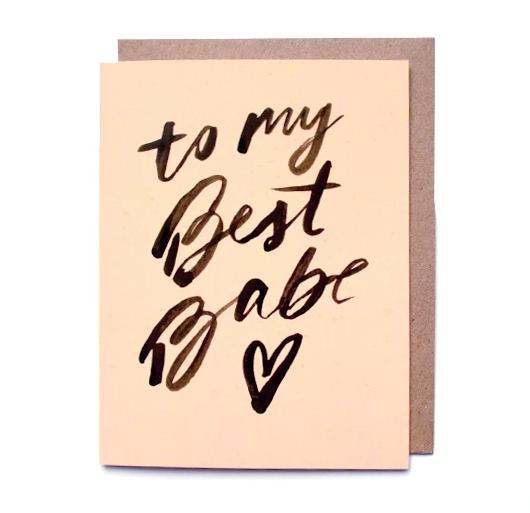 Card- To My Best Babe